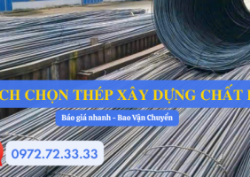 Chọn Thép Xây Dựng Chất Lượng Tốt Tại TP.HCM